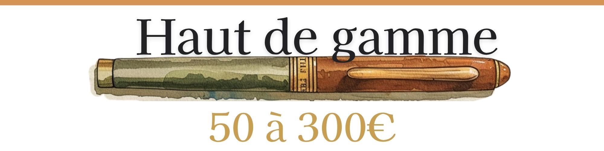 les meilleurs stylos plumes haut de gamme 2