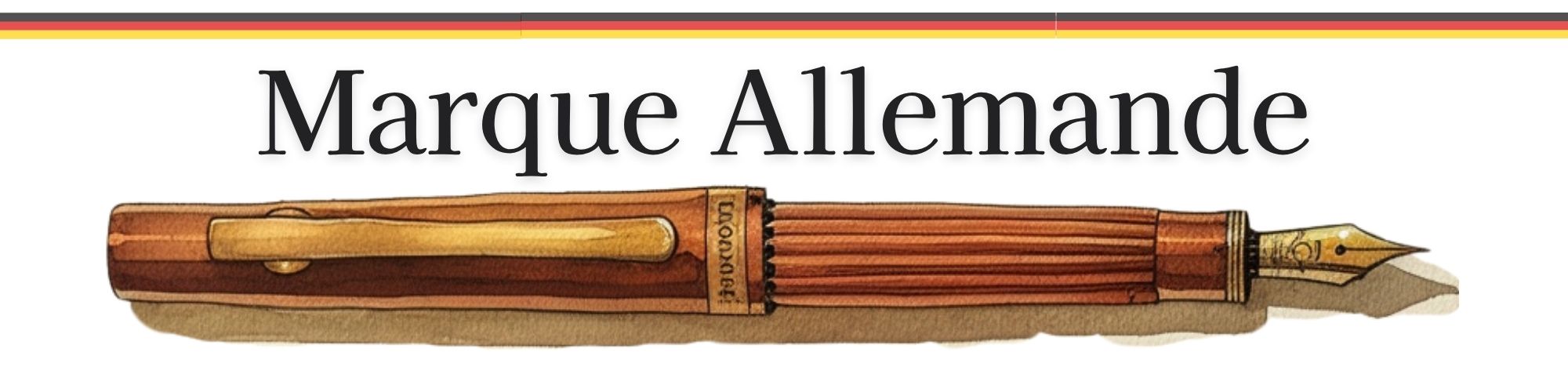 les stylos plume marque allemande